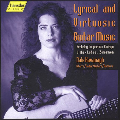 

CD диск Berkeley / Cooperman / Villa-Lobos / Kavanagh: Lyrical & Virtuosic Guitar Music