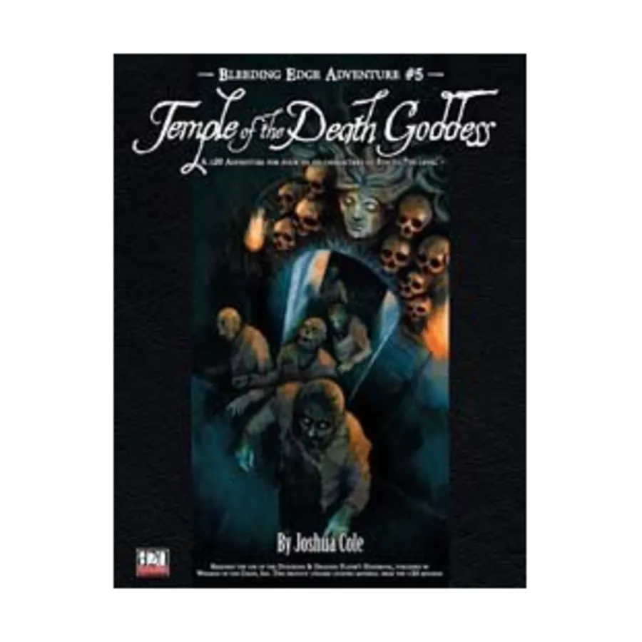 

Модуль Temple of the Death Goddess, Bleeding Edge Adventures (d20)