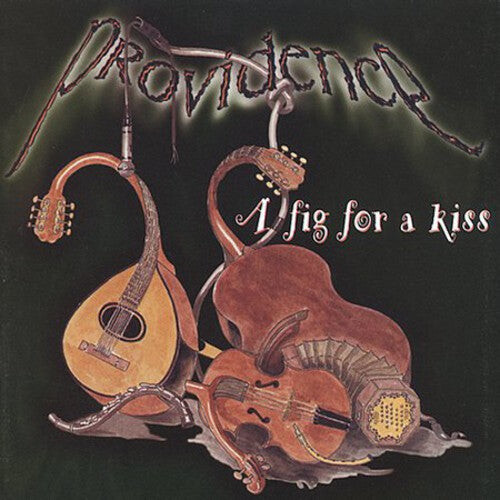 

CD диск Providence: A Fig For A Kiss