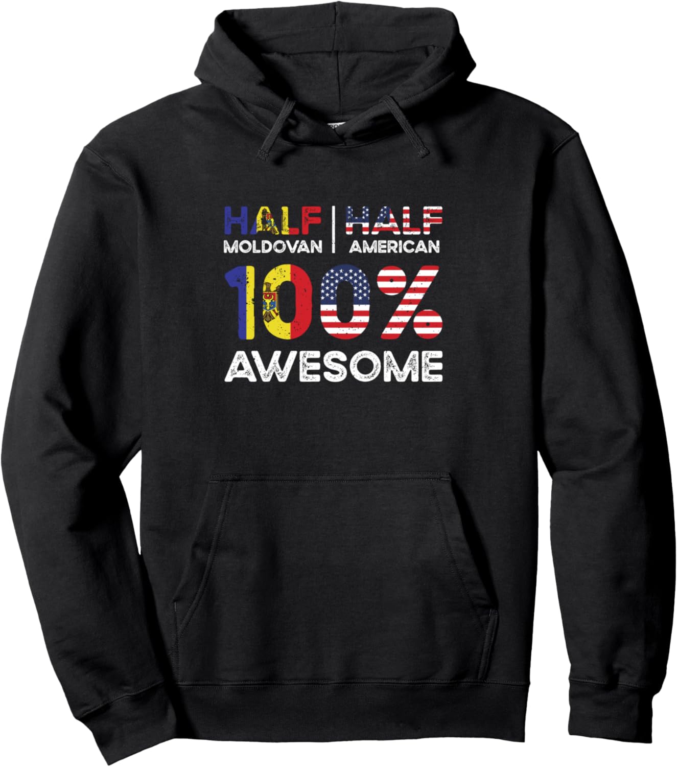 

Родился в Молдове, Молдова, Гражданство США, Худи Half Moldovan Half American 100% Awesome, черный