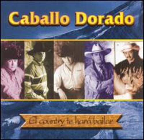 

CD диск Caballo Dorado: El Country Te Hara Bailar