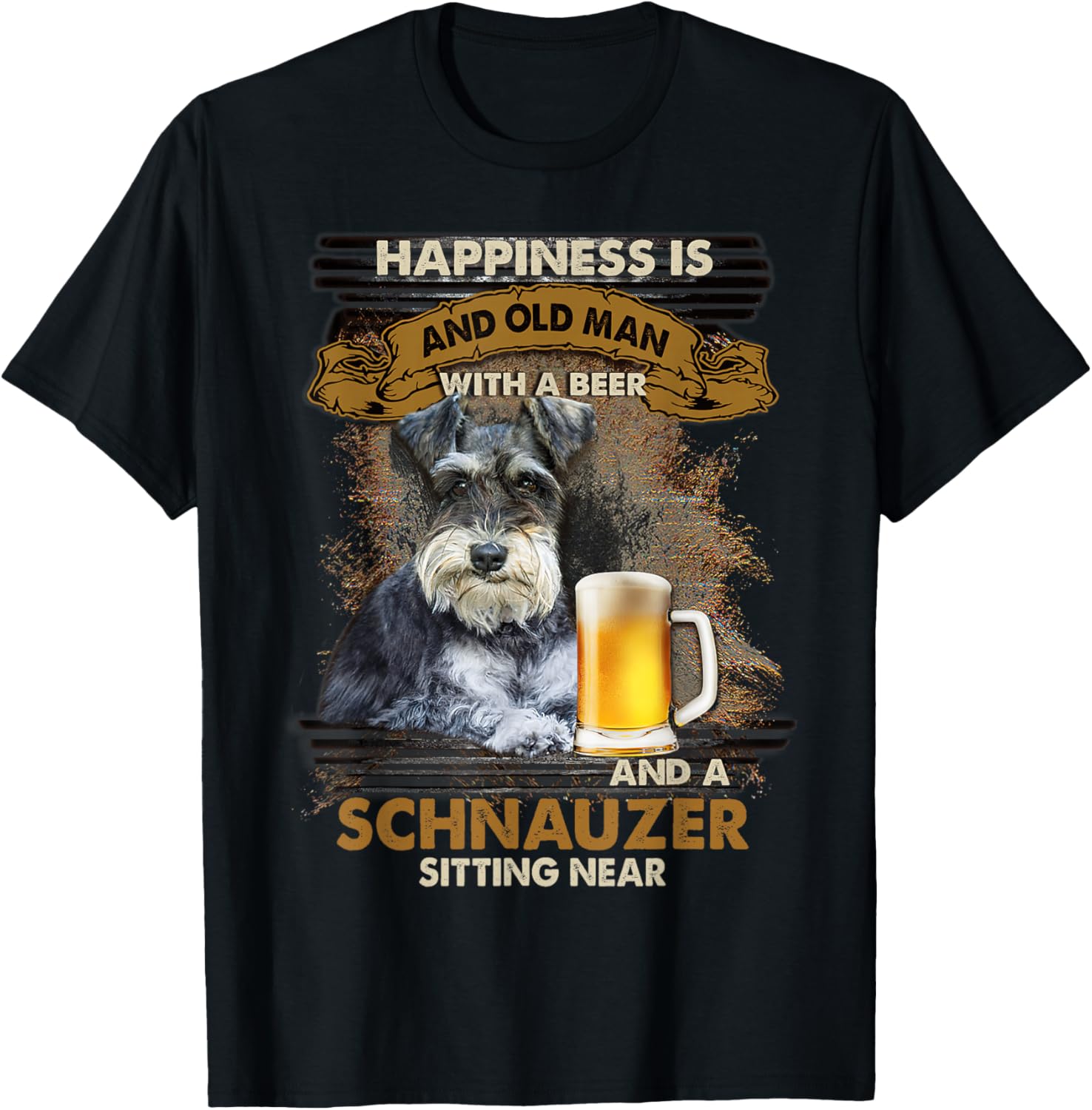 

Счастье - это старик с пивным шнауцером, сидящий рядом. Футболка, черная Beer With Schnauzer