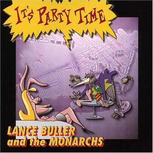 

CD диск Buller, Lance / Monarchs: It's Party Time