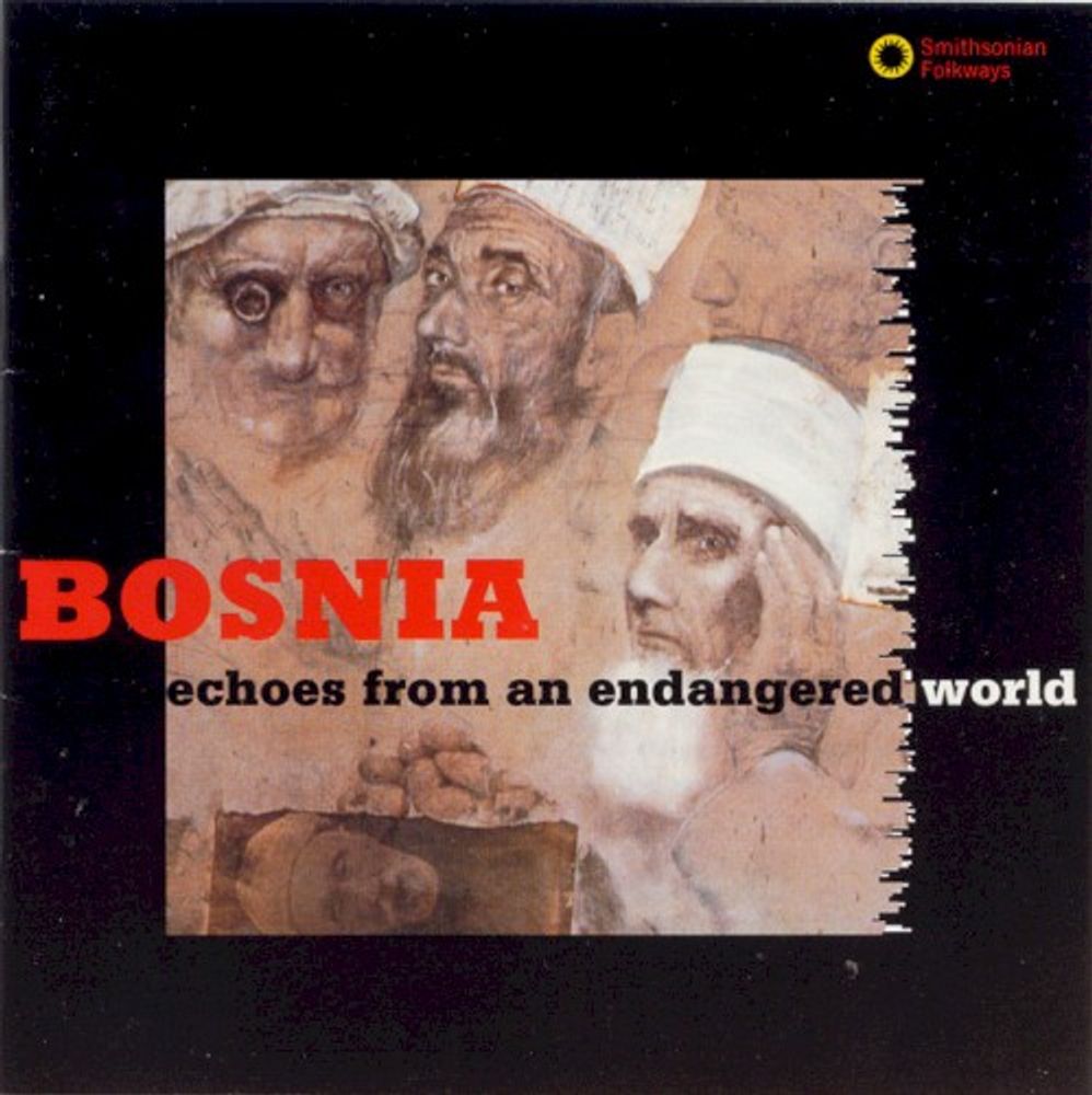 

Диск CD Bosnia: Echoes From An Endangered World - Various Artists