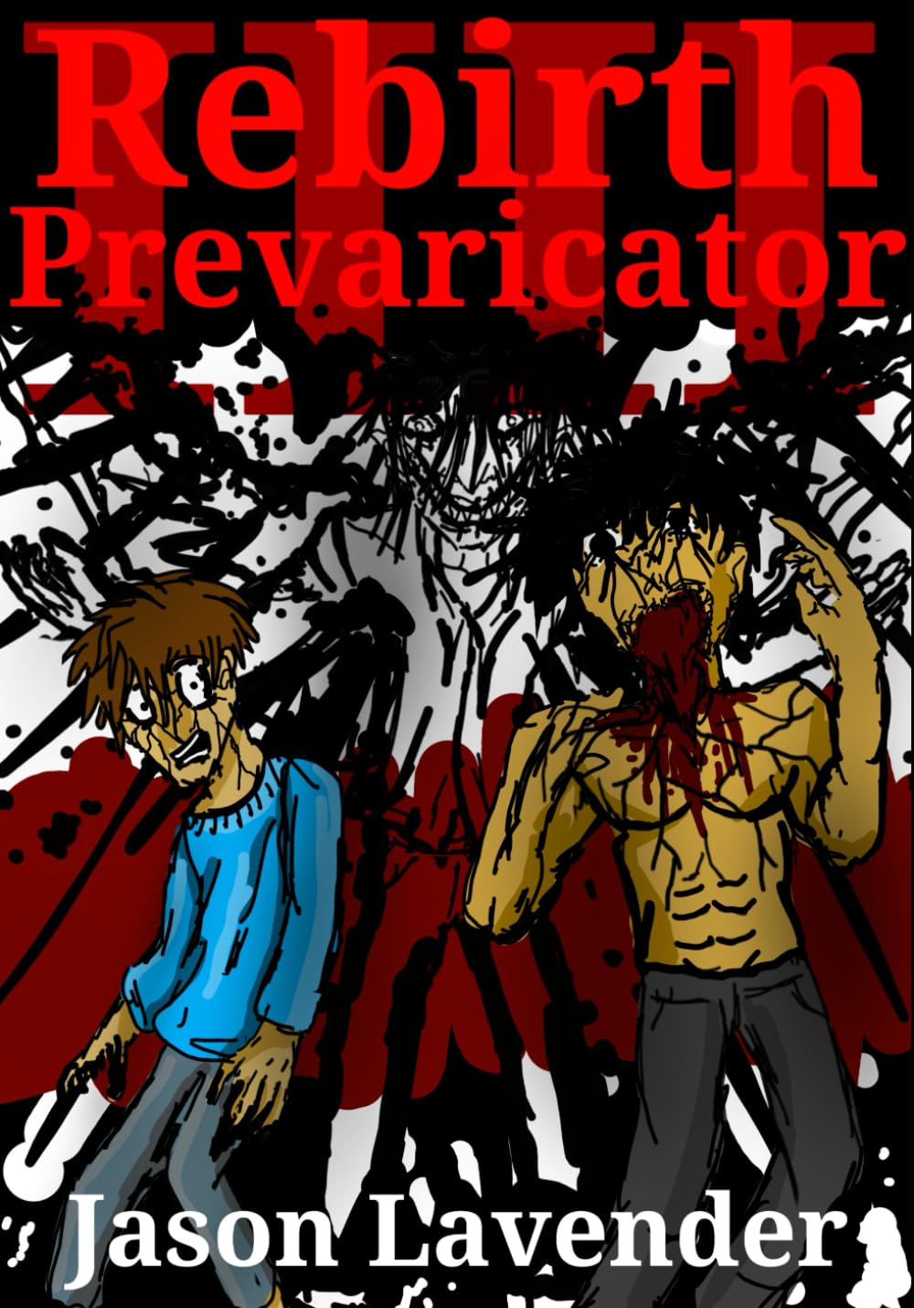 

Rebirth: Prevaricator (Independently published)