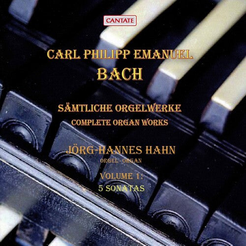 

CD диск Bach, C.P.E. / Hahn: Complete Organ Works 1