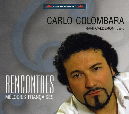 

CD диск Faure / Hahn / Gounod / Duparc / Poulenc / Ibert: Rencontres: Melodies Francaises