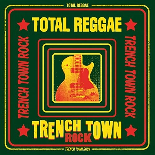 

CD диск Total Reggae Trench Town Rock / Various: Total Reggae Trench Town Rock