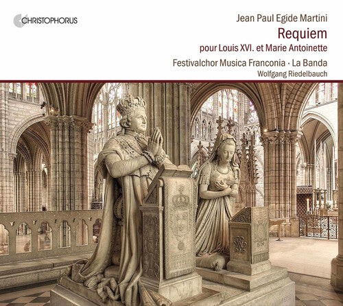 

CD диск Festivalchor Musica Franconia / Riedelbauch: Requiem pour Louis XVI. et Marie Antoinette