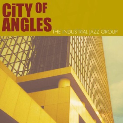 

CD диск Industrial Jazz Group: City of Angles