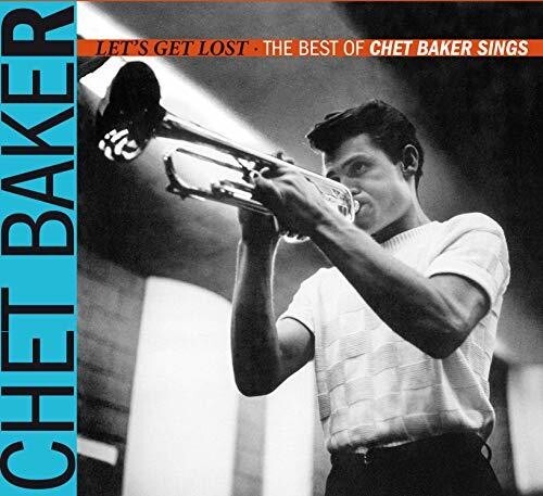 

CD диск Baker, Chet: Let's Get Lost: The Best Of Chet Baker Sings