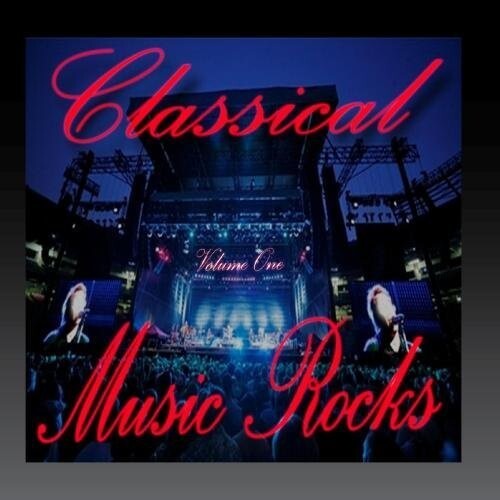 

CD диск Classical Music Rocks Volume 1 / Various: Classical Music Rocks Volume 1