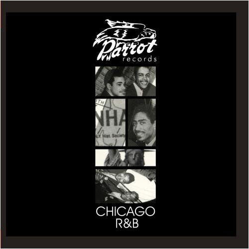 

CD диск Chicago R&B / Parrot R&B / Various: Chicago R&B / Parrot R&B / Various