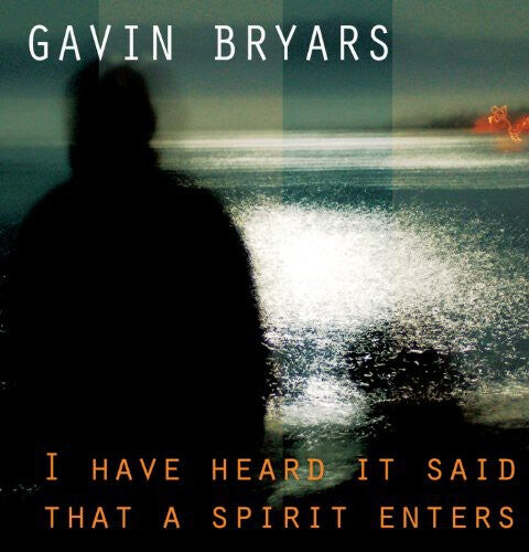 

CD диск Bryars, Gavin: I Have Heard It Said That a