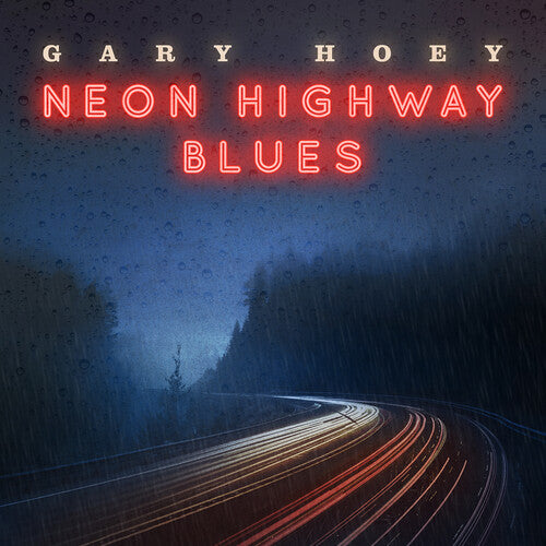 

CD диск Hoey, Gary: Neon Highway Blues