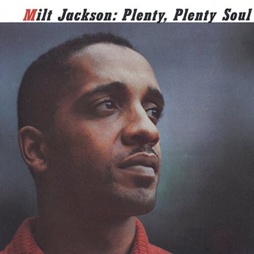 

CD диск Jackson, Milt: Plenty Plenty Soul