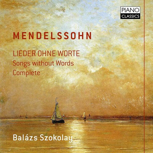 

CD диск Mendelssohn: Lieder Ohne Worte