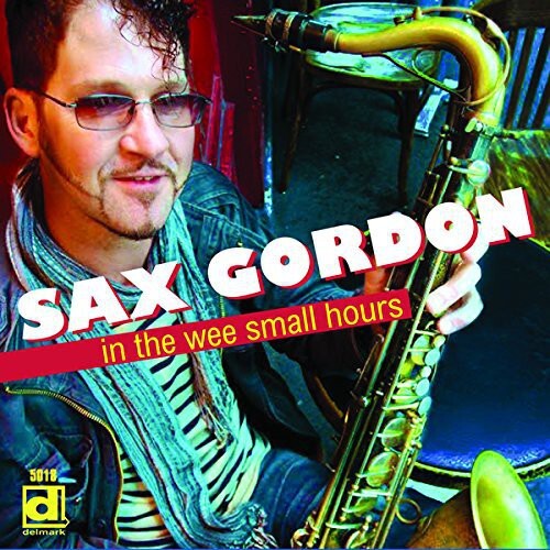 

CD диск Gordon, Sax: In the Wee Small Hours