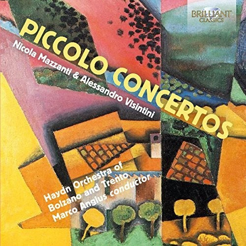 

CD диск Cavicchi / Galante / Mazanti / Angius: Piccolo Concertos