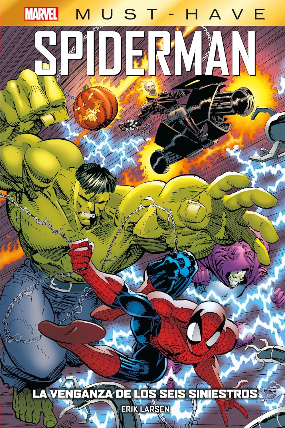 

Marvel must have spiderman. la venganza de los seis siniestros (PANINI ESPAÑA S.A.)