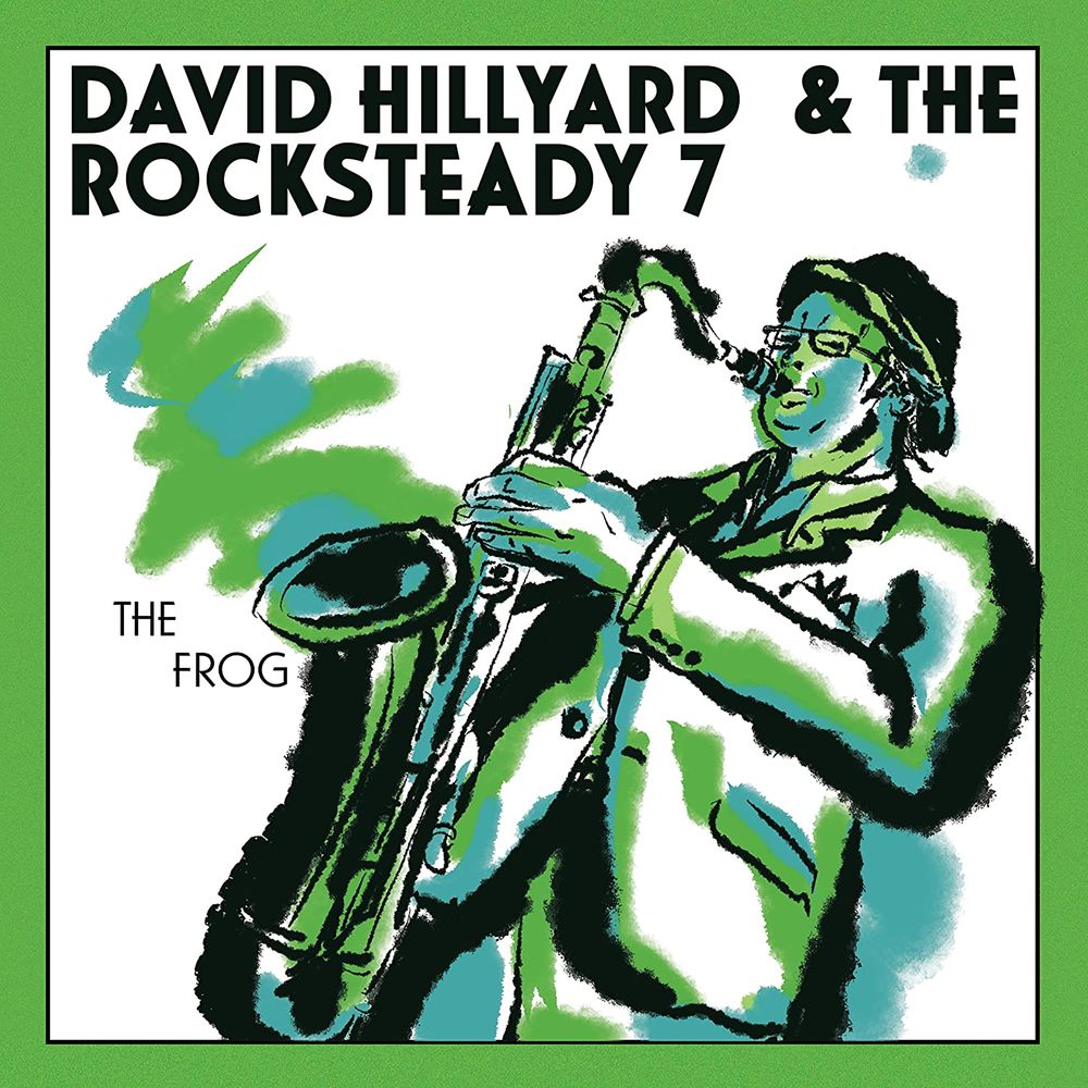 

Виниловая пластинка LP The Frog [Swamp Green Vinyl] (7") - David Hillyard & The Rocksteady 7