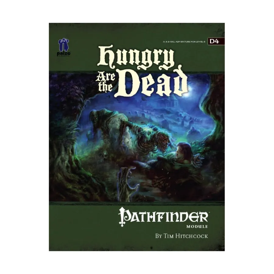 

Модуль Hungry Are The Dead, Pathfinder Roleplaying Game (1st Edition) - Modules - 6th-10th Levels