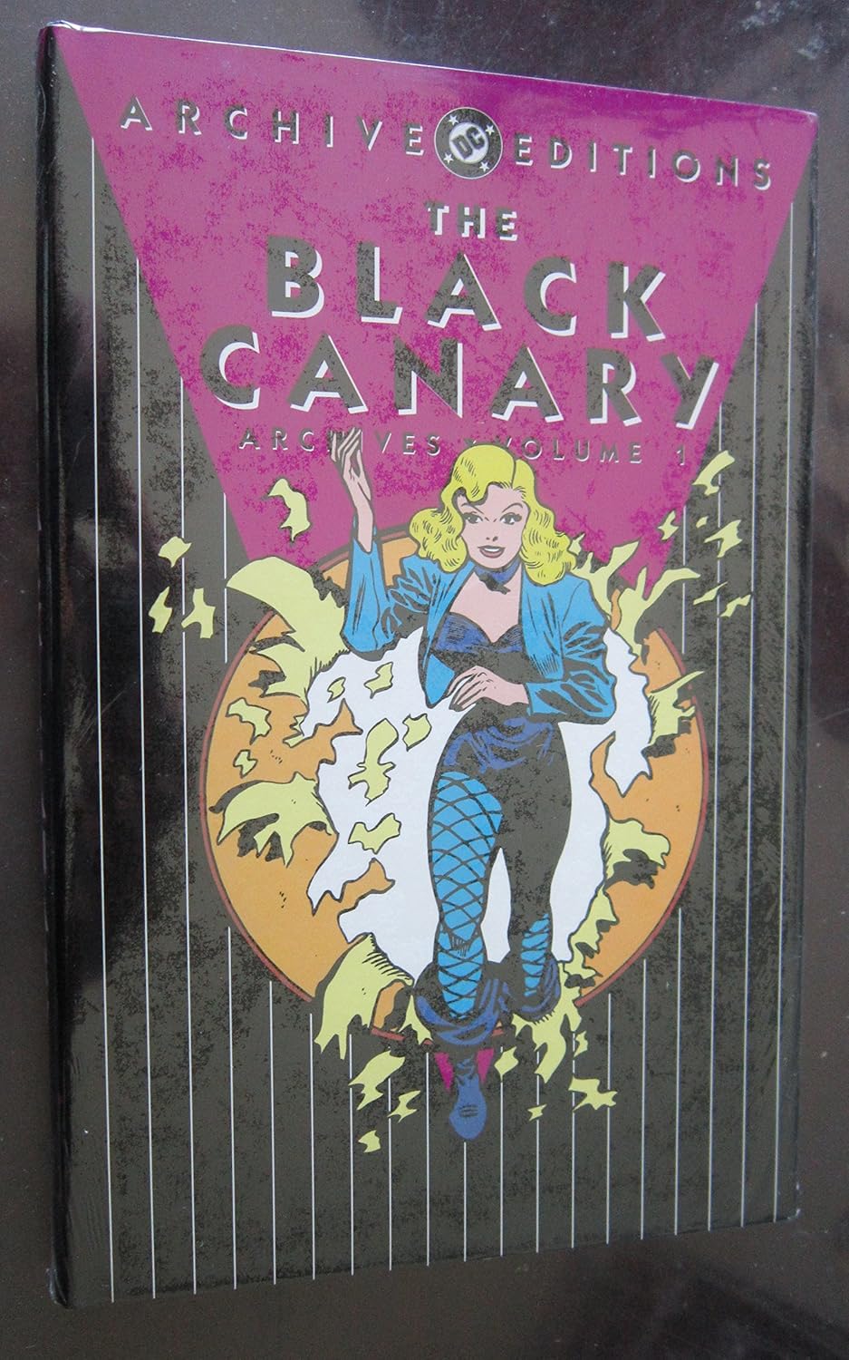 

Black Canary, The - Archives, Volume 1 (Archive Editions (Graphic Novels)) (DC Comics)