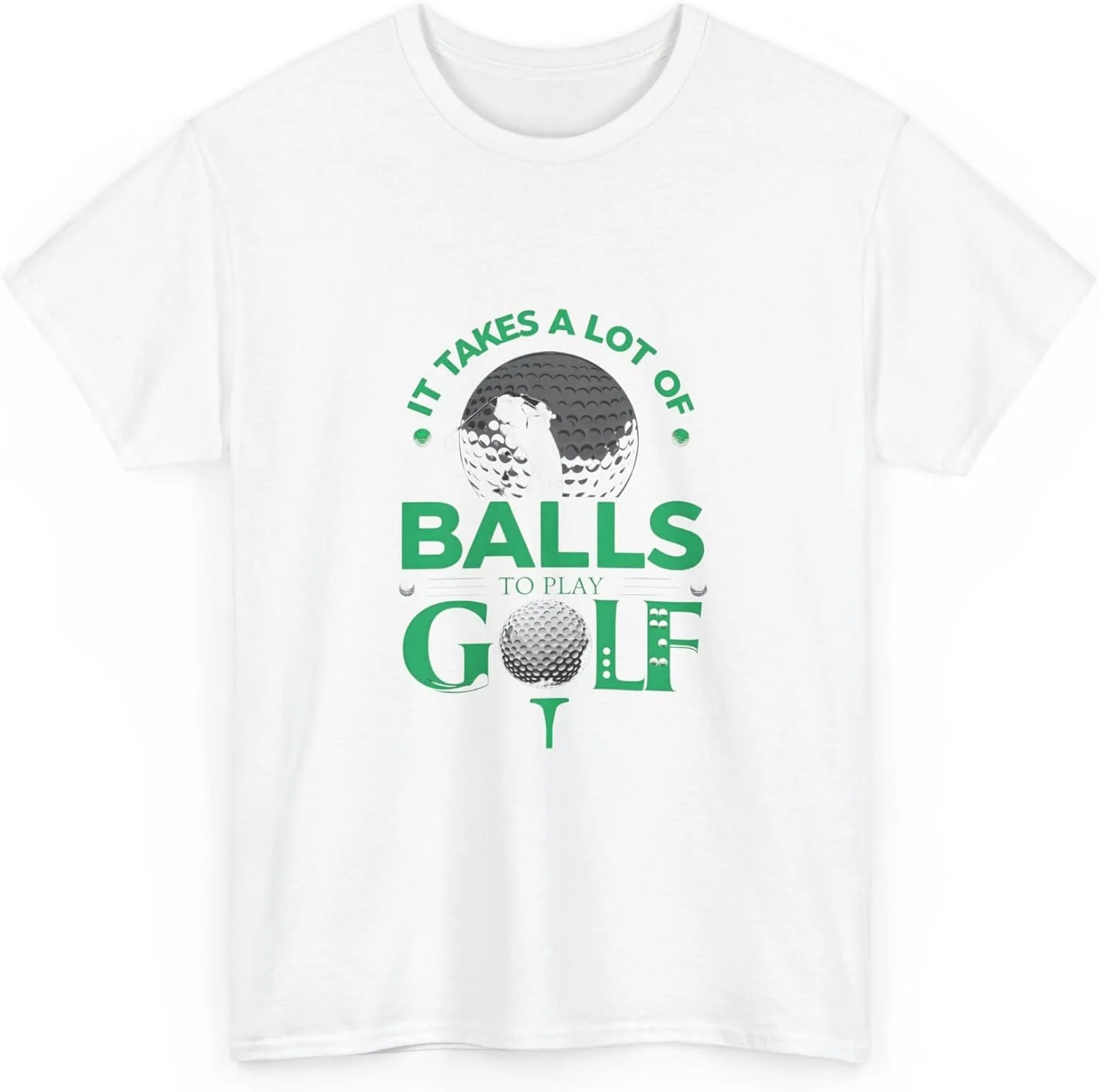 Футболка Funny Golf с принтом It Takes A Lot of Balls to Play Golf, Unisex — фото 3