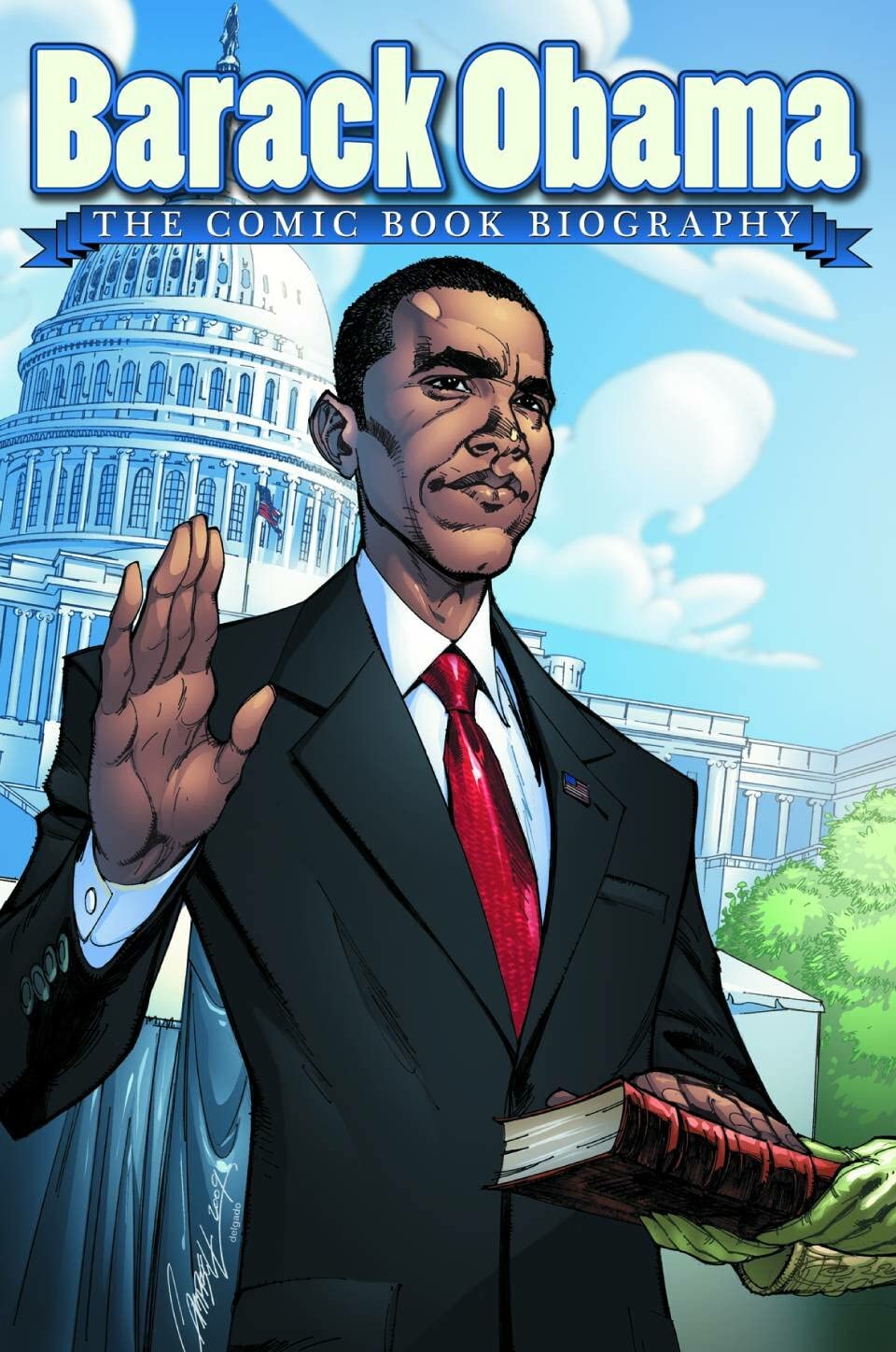 

Barack Obama: The Comic Book Biography (IDW Publishing)