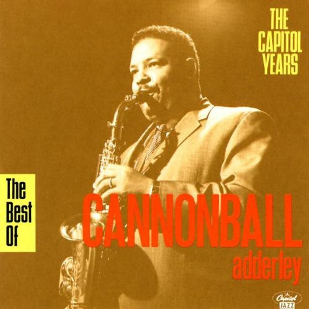 

Диск CD Best Of Capitol Years - Cannonball Adderley