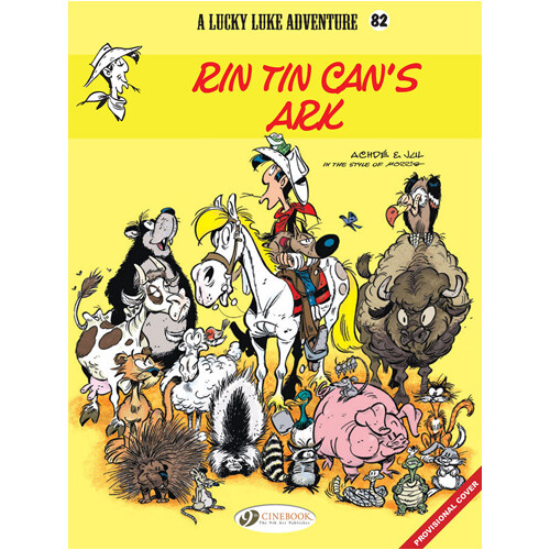 

Книга Lucky Luke Vol. 82: Rin Tin Can’S Ark