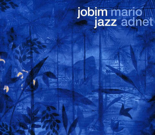 

CD диск Adnet, Mario: Jobim Jazz