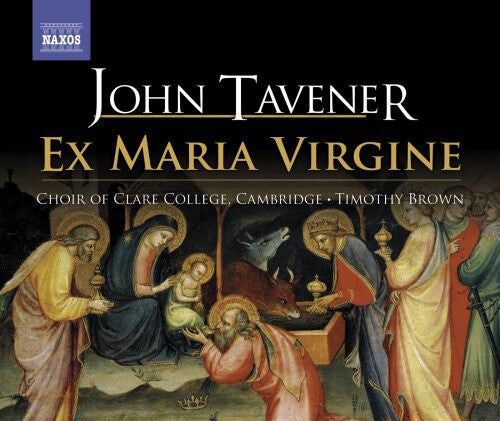 

CD диск Tavener / Choir of Clare College Cambridge / Brown: Ex Maria Virgine