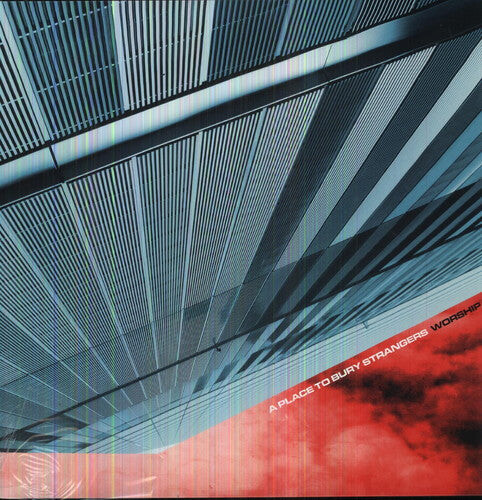 

Виниловая пластинка Place to Bury Strangers: Worship
