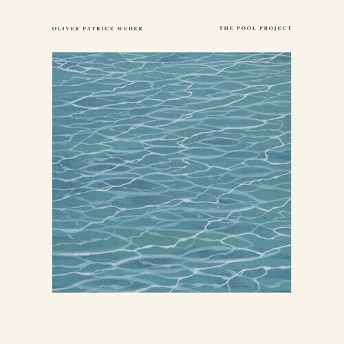 

Сингл 12" Patrice Weder, Oliver: The Pool Project