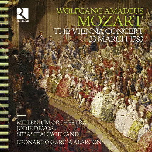 

CD диск Mozart / Millenium Orchestra / Wienand: Wolfgang Amadeus Mozart: The Vienna Concert