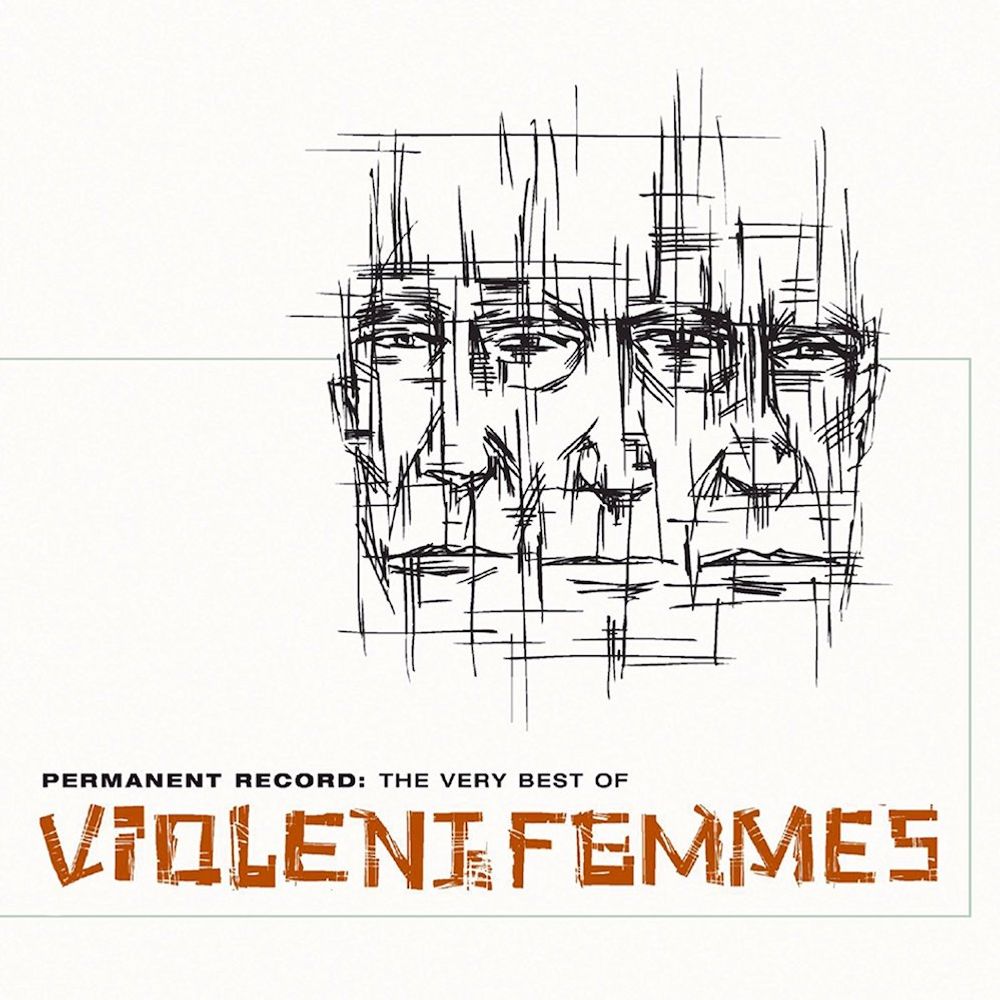 

Диск CD Permanent Record: The Very Best Of Violent Femmes - Violent Femmes