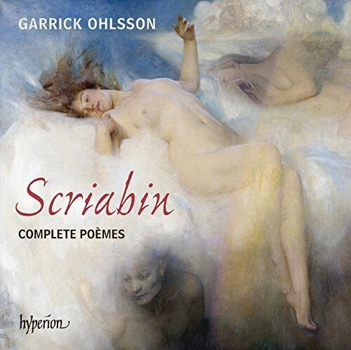 

CD диск Scriabin / Ohlsson: Complete Poemes