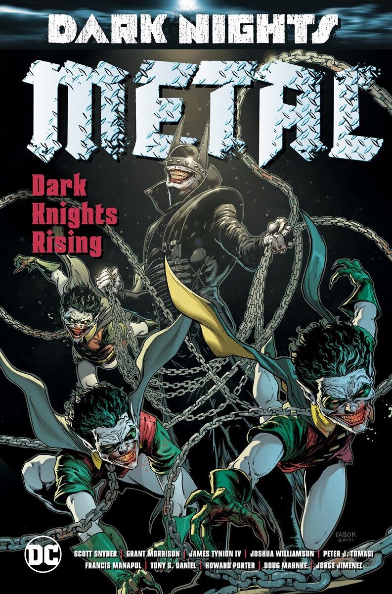 

Новелла Dark Nights: Metal: Dark Knights Rising Graphic Novel