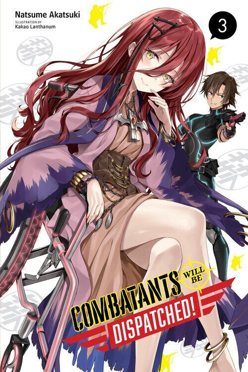 

Новелла Combatants Will Be Dispatched! Novel Volume 3