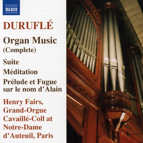 

CD диск Durufle / Fairs: Complete Organ Music