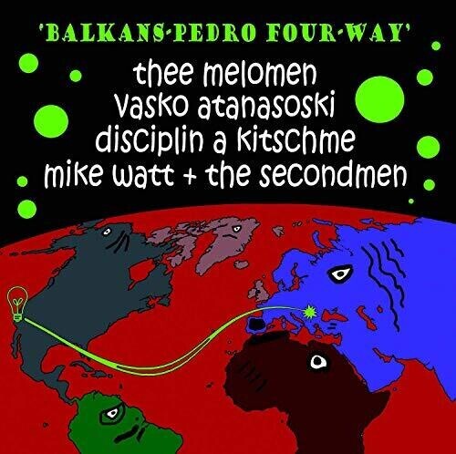 

Сингл 7" Balkans-Pedro Four-Way / Watt, Mike: Balkans-pedro Four-way