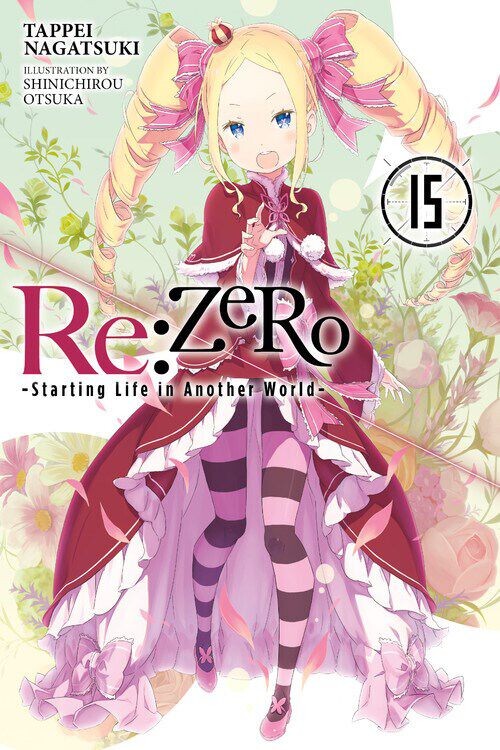 

Новелла Re:ZERO Starting Life in Another World Novel Volume 15