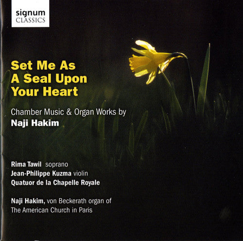 

CD диск Hakim / Tawil / Kuzma / Quatuor De Chapell Royal: Set Me As a Seal Upon Your Heart: Chamber Music