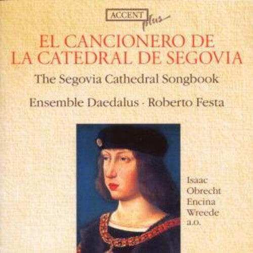 

CD диск Ensemble Daedalus: Cancionere de la Catedral de Segovia