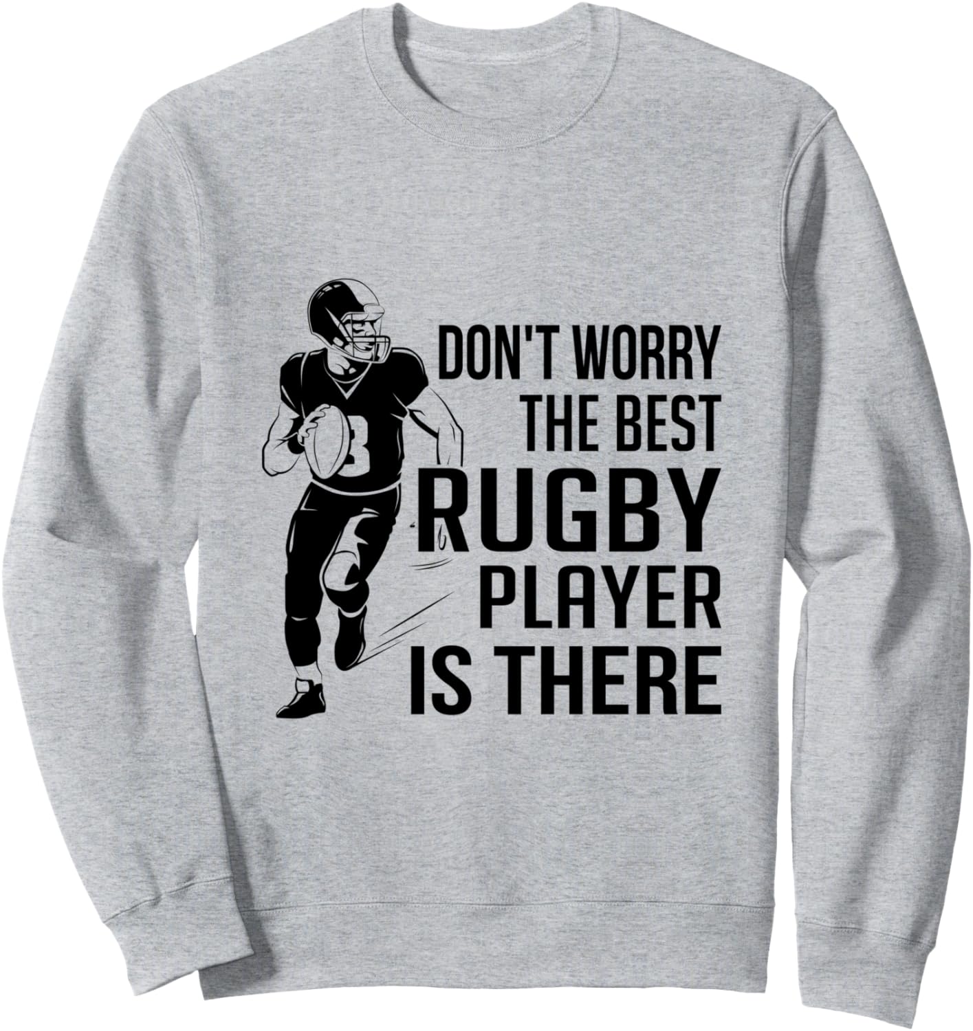 

Не волнуйтесь, лучший игрок в регби там - регбийная толстовка Best Rugby Player, серый