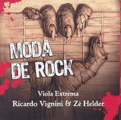 

CD диск Vignini, Ricardo / Helder, Ze: Moda de Rock Viola Extrema
