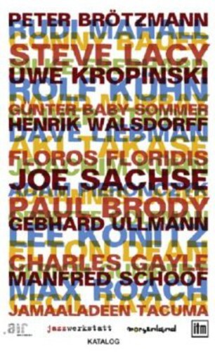 

CD диск Brotzmann / Bauer / Gumpert / Miller / Kellers: Catalogue 2012