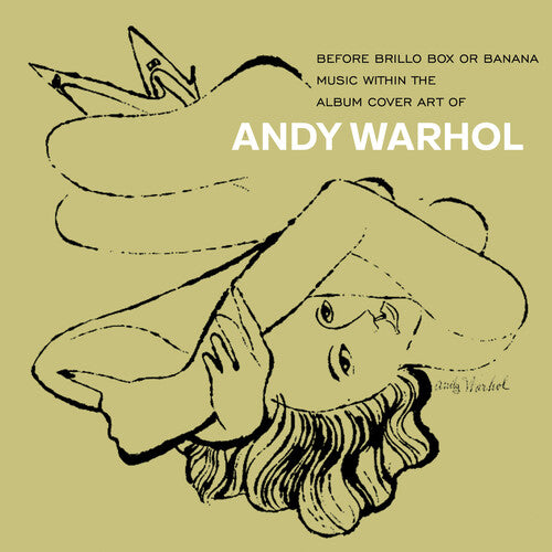 

CD диск Before Brillo Box or Banana / Various: Before Brillo Box Or Banana: Music With The Album Cover Art Of Andy Warhol / Various