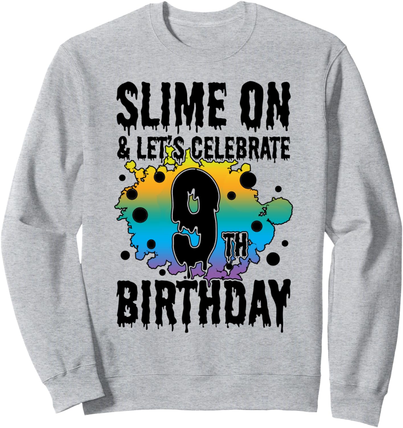 

Включаем слайм и давайте отпразднуем мой 9-й день рождения! Толстовка с надписью «Слайм на день рождения» Clear Slime Birthday Party Supplies & Slime Favors, серый